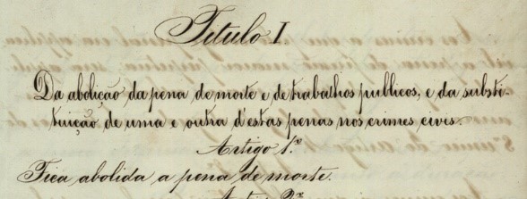 Artigo 1 da Lei de 1 de julho de 1867: Abolição da pena de morte