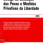 Código da Execução das Penas e Medidas Privativas da Liberdade - 2009